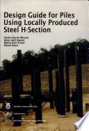 Design Guide for Piles Using Locally Produced Steel H-Section