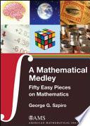 A Mathematical Medley