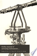 Gurley Manual of Surveying Instruments ...