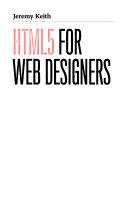 HTML5 for Web Designers