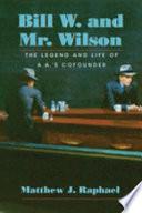 Bill W. and Mr. Wilson