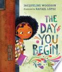 The Day You Begin