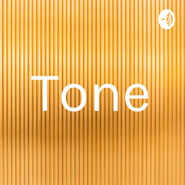 Tone